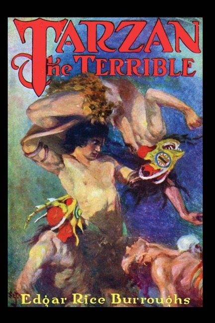 Tarzan the Terrible - Edgar Rice Burroughs