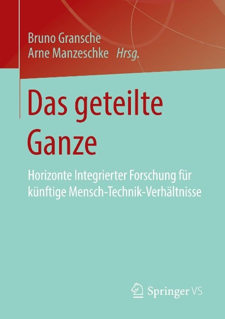 Das geteilte Ganze - 