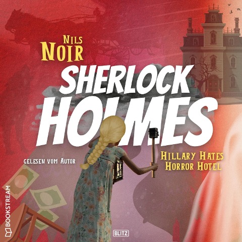 Hillary Hates Horror Hotel - Nils Noir