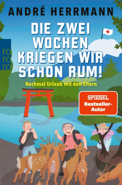 Die zwei Wochen kriegen wir schon rum! - André Herrmann