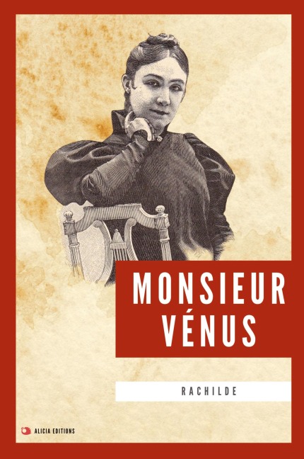 Monsieur Vénus - Rachilde
