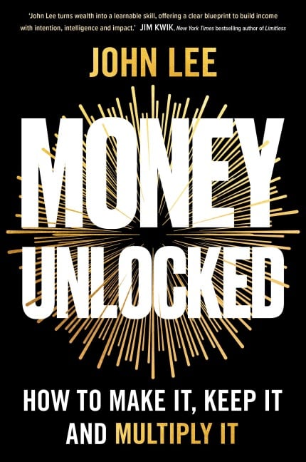 Money Unlocked - John Lee