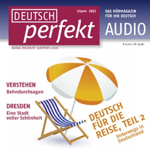 Deutsch lernen Audio - Deutsch für die Reise, Teil 2 - Marcel Burkhardt, Henriette Kuhrt, Christiane Keders, Barbara Kerbel, Barbara Schiele