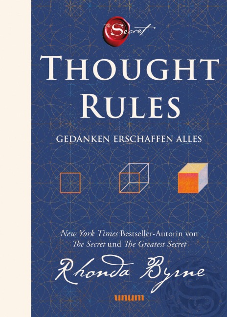 Thought Rules - Gedanken erschaffen alles - Rhonda Byrne