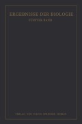 Cover-Bild zum Titel 'Ergebnisse der Biologie' von 'K. V. Frisch, H. Winterstein, W. Ruhland, R. Goldschmidt'