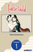 Cover-Bild zum Titel 'False Child #001' von 'Taku Kawamura'