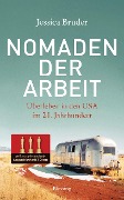 Cover-Bild zum Titel 'Nomaden der Arbeit - Die Buchvorlage für den Oscar-prämierten Film »Nomadland«' von 'Jessica Bruder'