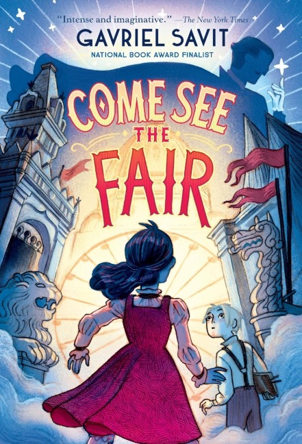 Come See the Fair - Gavriel Savit