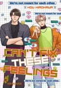 Can't Fix These Feelings - Kou Hirokawa