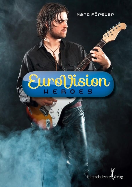 Eurovision Heroes - Marc Förster