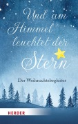 Und am Himmel leuchtet der Stern - 