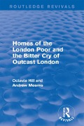 Cover-Bild zum Titel 'Homes of the London Poor and the Bitter Cry of Outcast London' von 'Octavia Hill, Andrew Mearns'