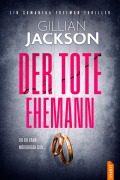Cover-Bild zum Titel 'Der tote Ehemann' von 'Gillian Jackson'