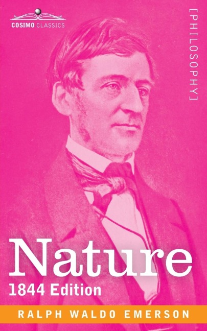 Nature - Ralph Waldo Emerson