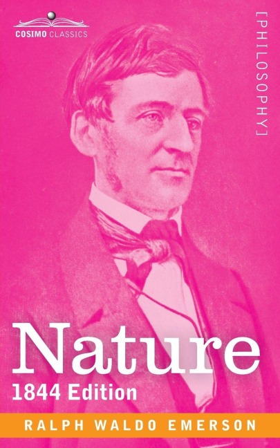 Nature - Ralph Waldo Emerson