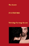 Cover-Bild zum Titel 'Et si c'était nous' von 'Marc Anstett'