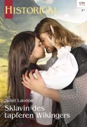 Cover-Bild zum Titel 'Sklavin des tapferen Wikingers' von 'Juliet Landon'