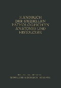 Harnorgane Männliche Geschlechtsorgane - H. Chiari, Otto Lubarsch, Friedrich Henke