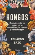 Cover-Bild zum Titel 'Hongos' von 'Eduardo Bazo Coronilla'
