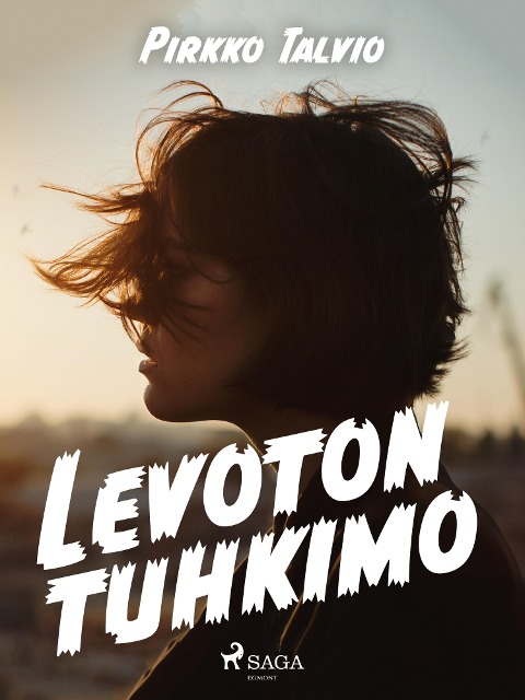 Levoton Tuhkimo - Pirkko Talvio