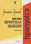 Adim Adim Ispanyolca Dilbilgisi - Caglar Erteber