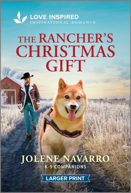 The Rancher's Christmas Gift - Jolene Navarro