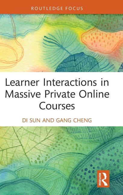 Learner Interactions in Massive Private Online Courses - Di Sun, Gang Cheng