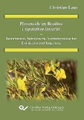 Flavonoide im Rooibos (Aspalathus linearis) - Bestimmung, Nutrikinetik, Veränderung bei Extraktion und Lagerung - 