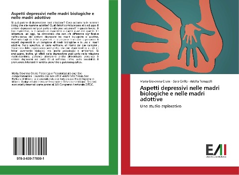 Aspetti depressivi nelle madri biologiche e nelle madri adottive - Maria Giovanna Cruini, Sara Cirillo, Ariella Tomaselli