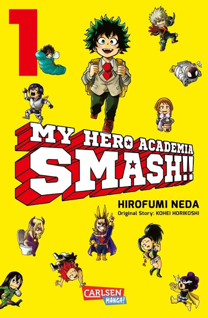 My Hero Academia Smash 1 - Kohei Horikoshi, Hirofumi Neda