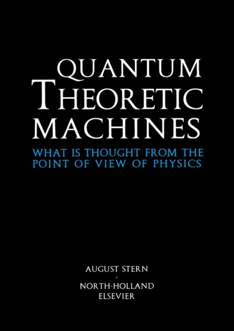 Quantum Theoretic Machines - A. Stern