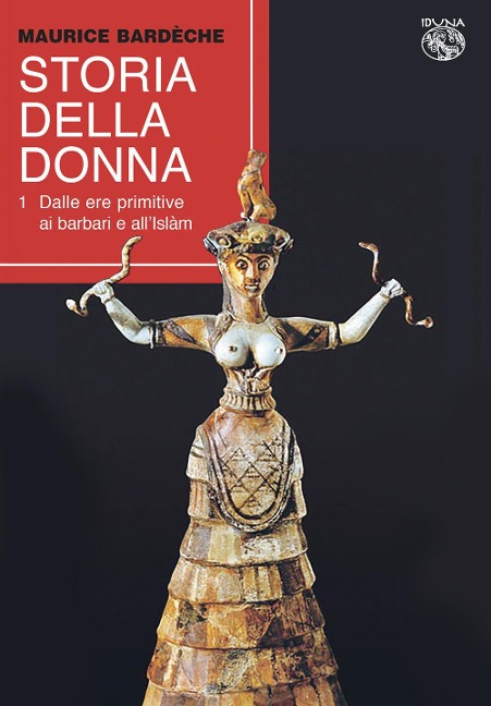Dalle ere primitive ai barbari e all'Islàm - Maurice Bardôche