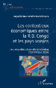 Cover-Bild zum Titel 'Les contentieux économiques entre la R.D. Congo et les pays voisins' von 'Bulaimu Wite-Nkate Myanda'