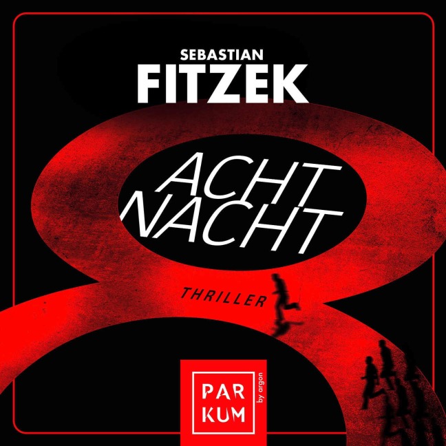 AchtNacht - Sebastian Fitzek