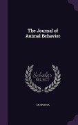 Cover-Bild zum Titel 'The Journal of Animal Behavior' von 'Anonymous'