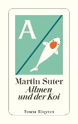 Cover-Bild zum Titel 'Allmen und der Koi' von 'Martin Suter'