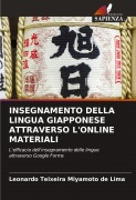 Cover-Bild zum Titel 'INSEGNAMENTO DELLA LINGUA GIAPPONESE ATTRAVERSO L'ONLINE MATERIALI' von 'Leonardo Teixeira Miyamoto de Lima'