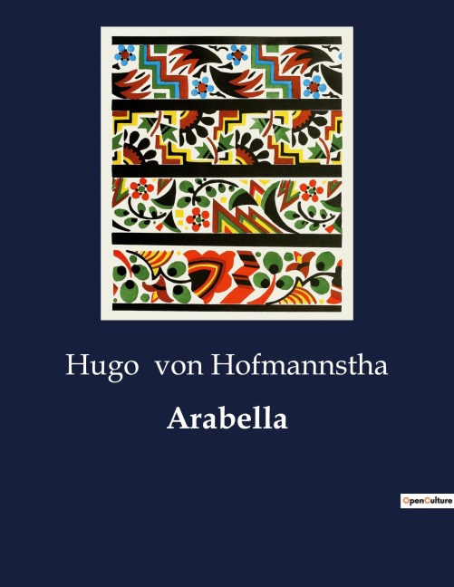 Arabella - Hugo von Hofmannstha
