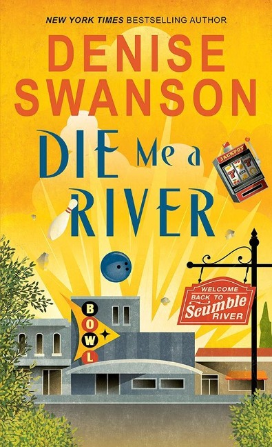 Die Me a River - Denise Swanson