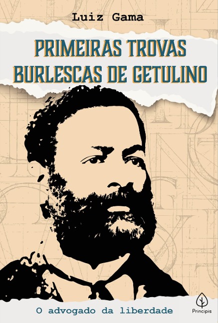 Primeiras trovas burlescas de Getulino - Luiz Gama