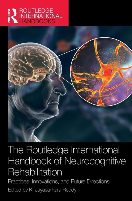 The Routledge International Handbook of Neurocognitive Rehabilitation - 
