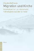 Cover-Bild zum Titel 'Migration und Kirche' von 'Claudia Hoffmann'