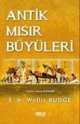 Cover-Bild zum Titel 'Antik Misir Büyüleri' von 'E. A. Wallis Budge'