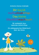 Cover-Bild zum Titel 'Bir küçük mutluolmakkitap¿' von 'Antonio Alonso Andrade'