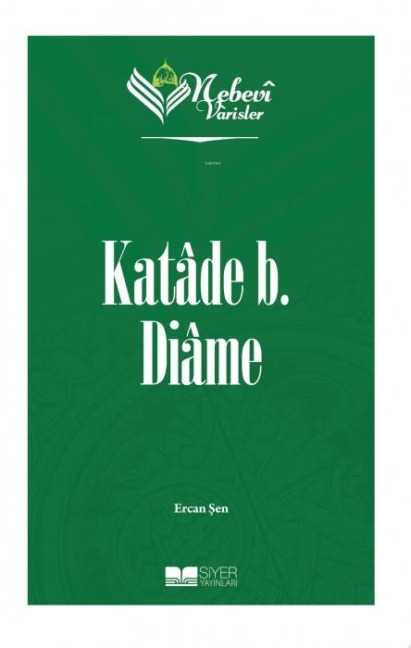 Nebevi Varisler 16 - Katade B. Diame - Ercan Sen