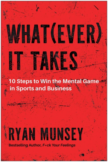 Whatever It Takes - Ryan Munsey