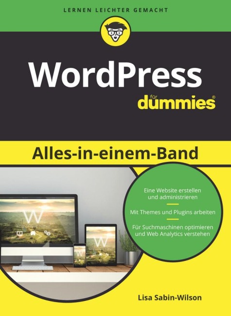 WordPress Alles-in-einem-Band für Dummies - Lisa Sabin-Wilson