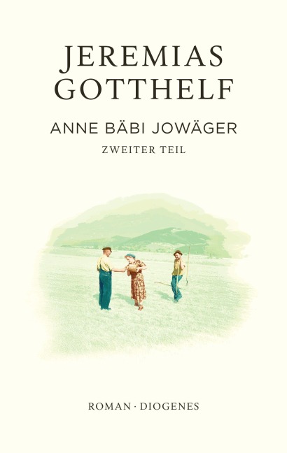 Anne Bäbi Jowäger - Jeremias Gotthelf, Philipp Theisohn
