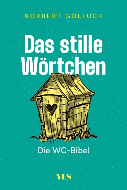 Das stille Wörtchen - Norbert Golluch