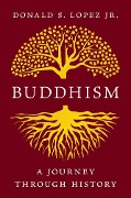 Buddhism - Donald S. Lopez